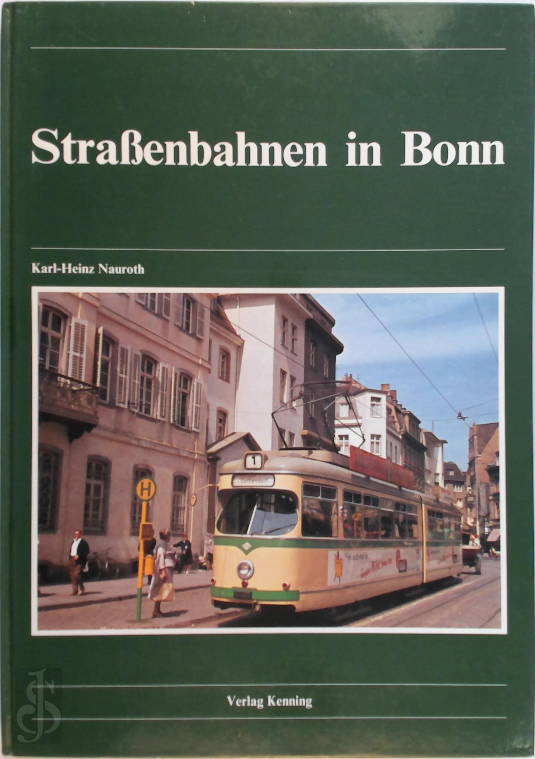 Karl-Heinz Nauroth 210868 - Strassenbahnen in Bonn