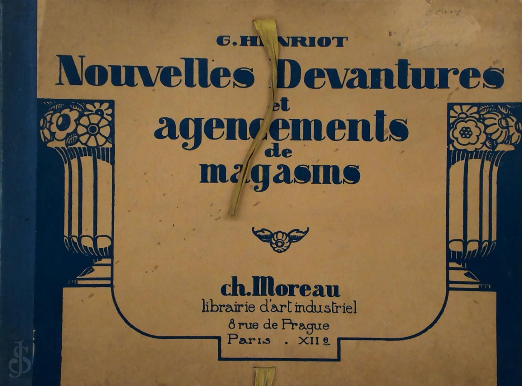 G[Eorges] Henriot - Nouvelles devantures et agencements de magasins