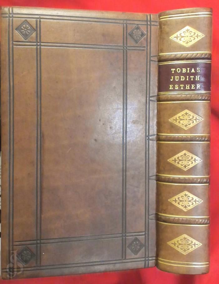 F. Wilhelmo Smits - Liber Tobiae,Judith, Esther et Job vulgatae editionis, versione Belgica. Notis grammaticalibus, literalibus, criticis &c praemisso prolegomeno elucidatus