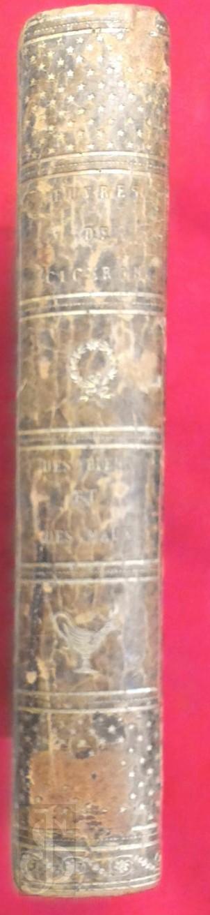 Cicero, R. Desmarais - .Entretiens de Ciceron sur les vrais biens et les vrais maux.. Traduits en francais par R. Desmarais avec le texte latin. Nouvelle ed. revue et corrigee.