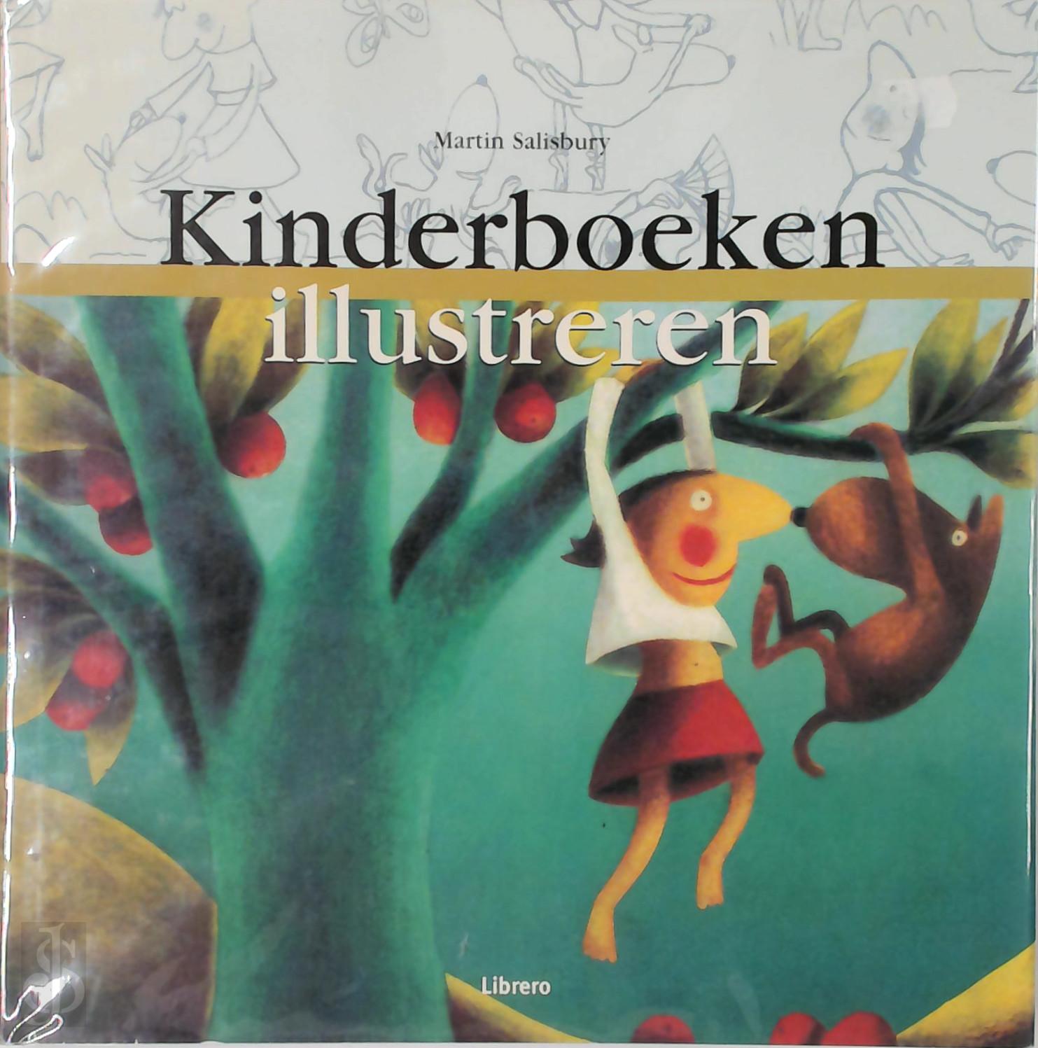 Martin Salisbury 76045 - Kinderboeken illustreren. Het tekenen en schilderen voor publicatie