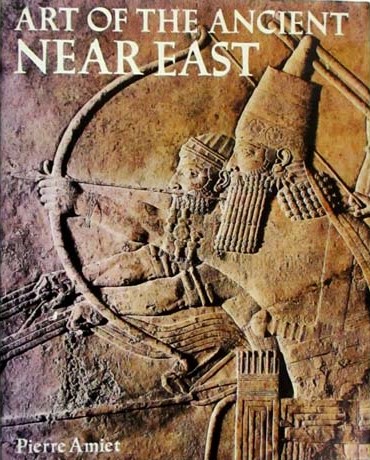 Pierre Amiet 85641 - Art of the Ancient Near East