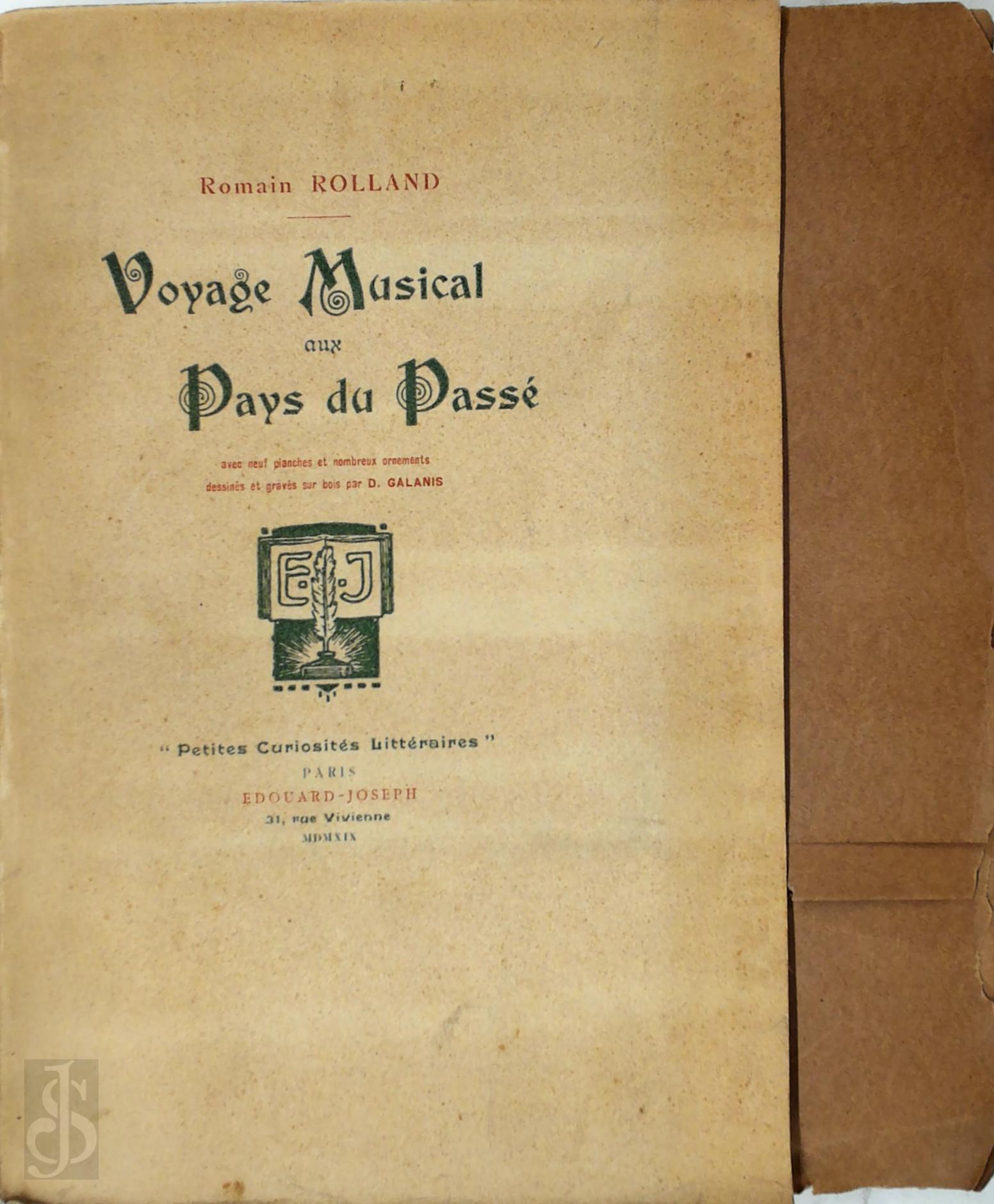Romain Rolland 19024 - Voyage Musical aux Pays du Pass. Avec neuf planches et nombreux ornements dessins et gravs sur bois par D. Galanis