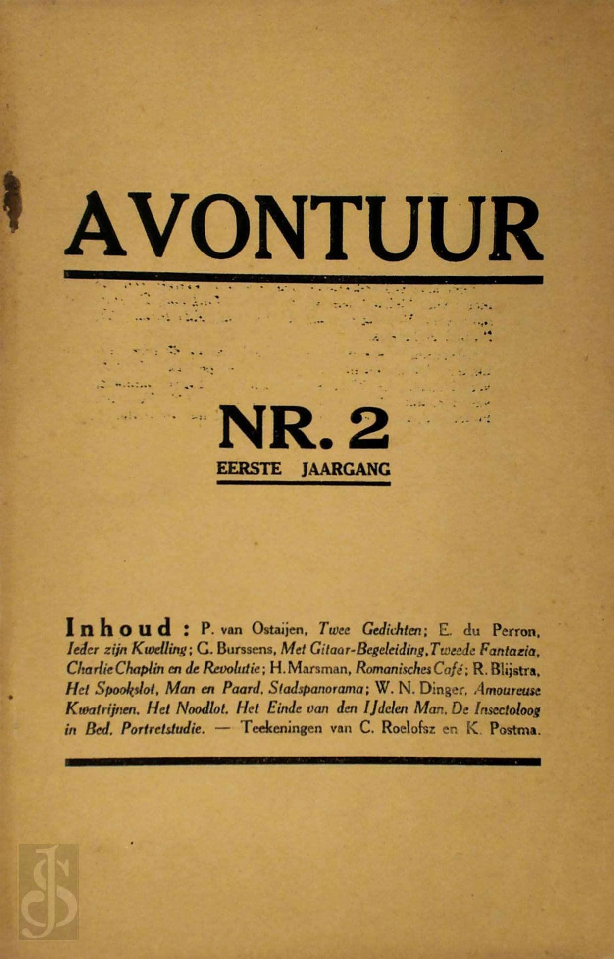 Paul van Ostaijen 10936, Gaston Burssens 10481, Eddy du Perron 232076, R. Blijstra , Kor Postma [Ill.] , W.N. Dinger , H. Marsman , C. Roelofsz [Ill.] - Avontuur Nr. 2 - Eerste jaargang