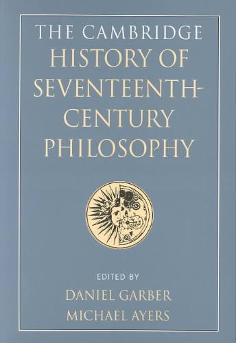 Michael Ayers 252226 - The Cambridge History of Seventeenth-Century Philosophy 2 Volume Paperback Set