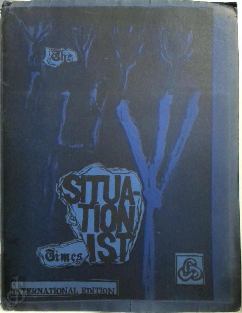 Jacqueline de Jong 236650, Noel Arnaud 13068 - The Situationist Times International Edition # 2