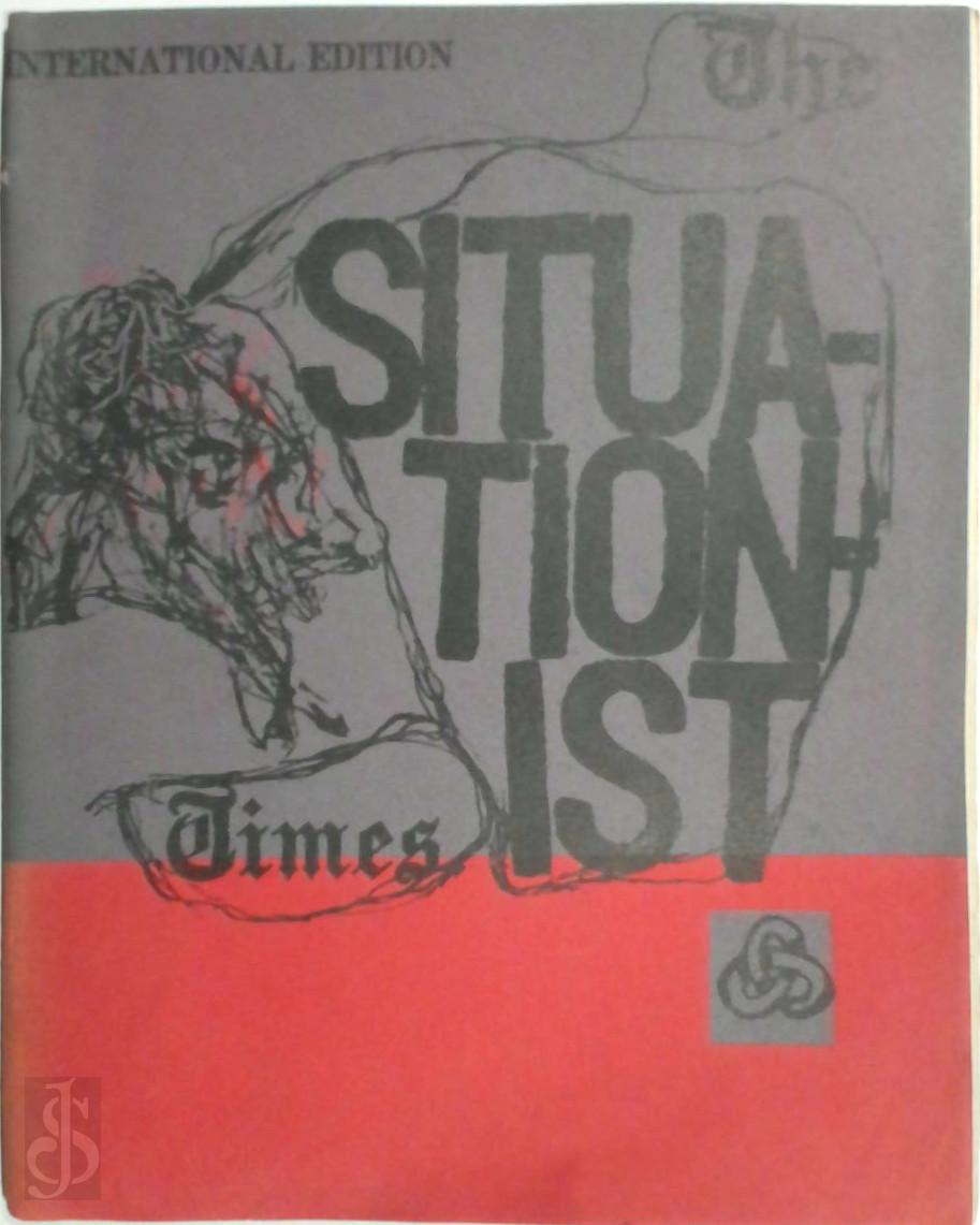 Jacqueline Jong 251545, Noel Arnaud 13068 - The Situationist Times International Edition # 1