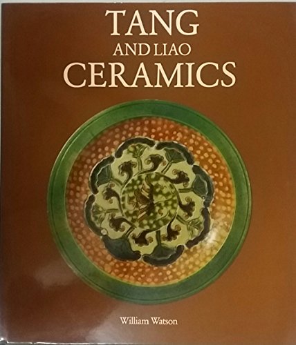 William Watson 11361 - Tang and Liao Ceramics