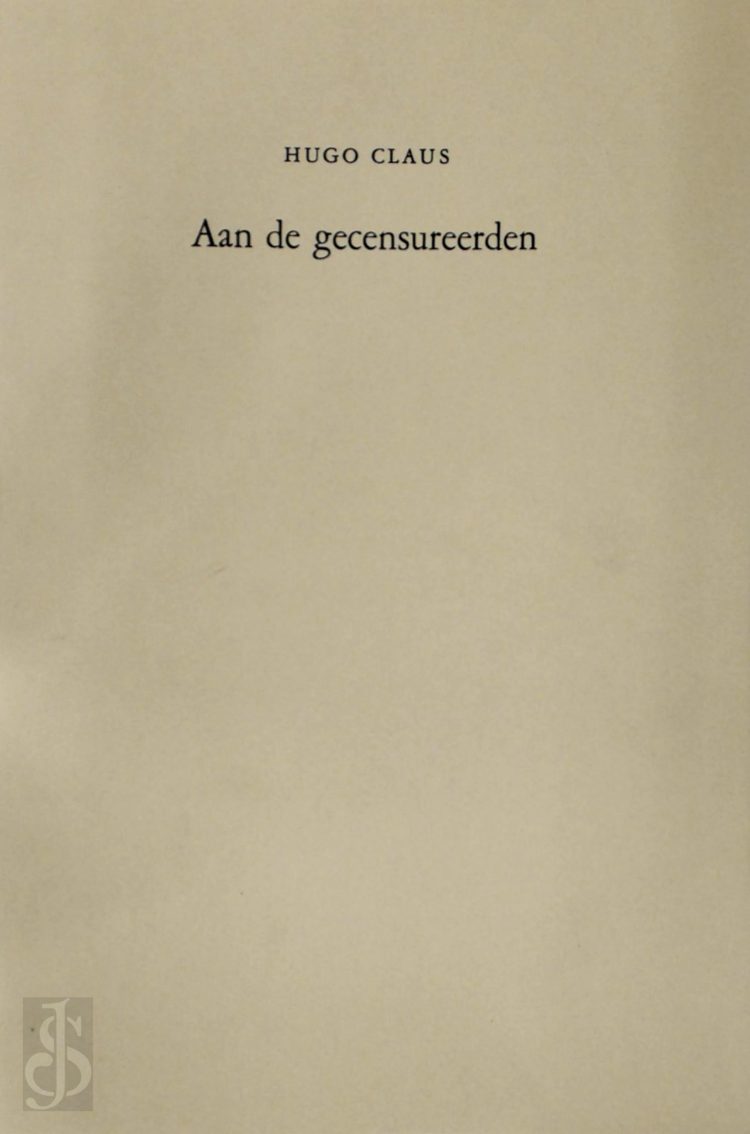 Hugo Claus 10583 - Aan de gecensureerden