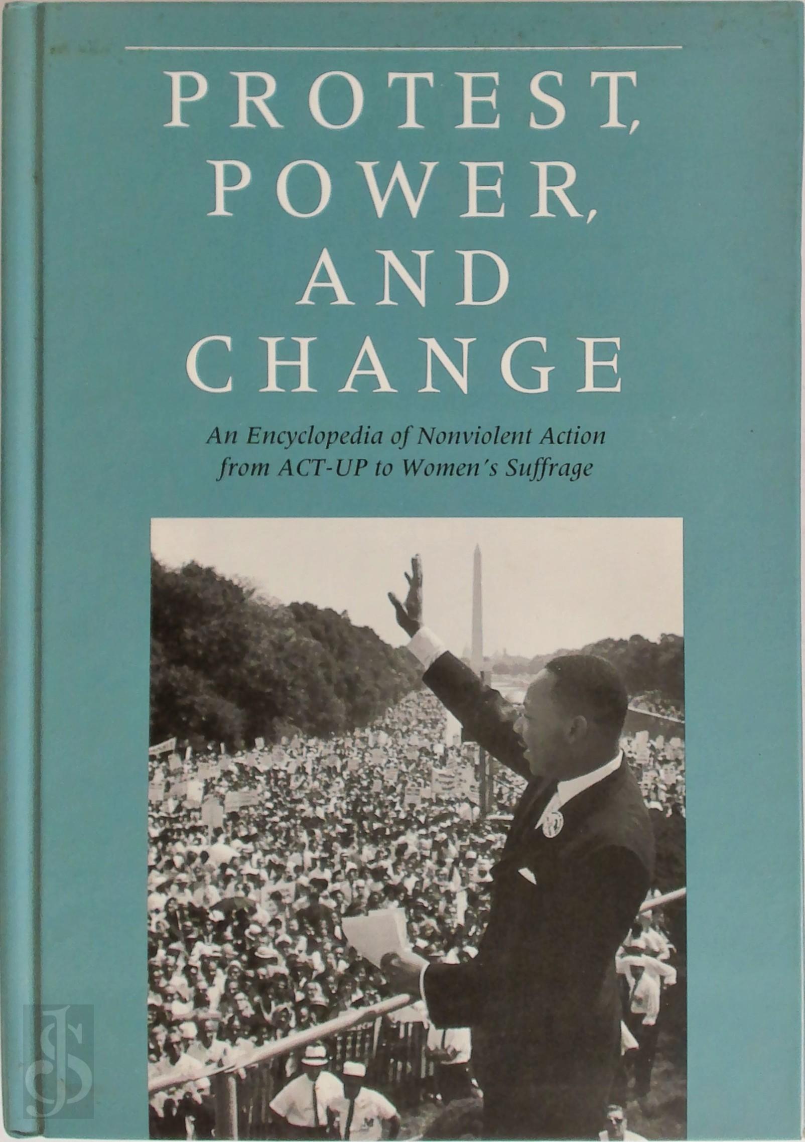 Douglas Bond 96358 - Protest, Power, and Change
