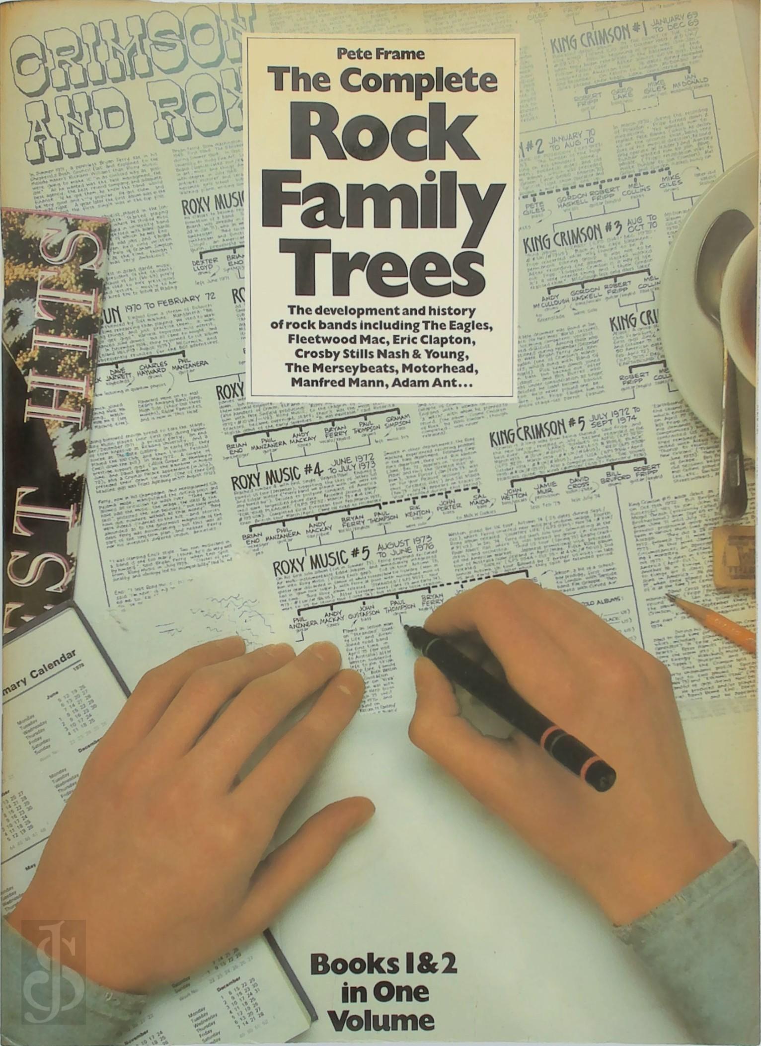 Pete Frame 254207 - The Complete Rock Family Trees. Books 1 & 2 in One Volume