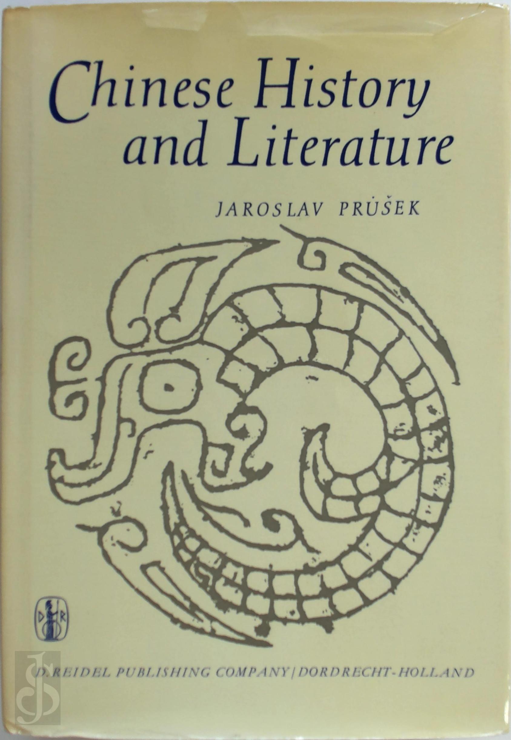 Jaroslav Prusek 254296 - Chinese History and Literature