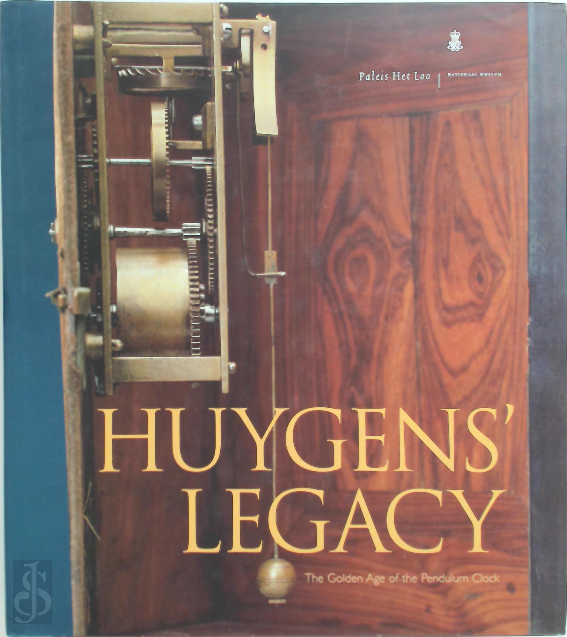 F. van Kersen - Huygens' Legacy. The Golden Age of the Pendulum Clock