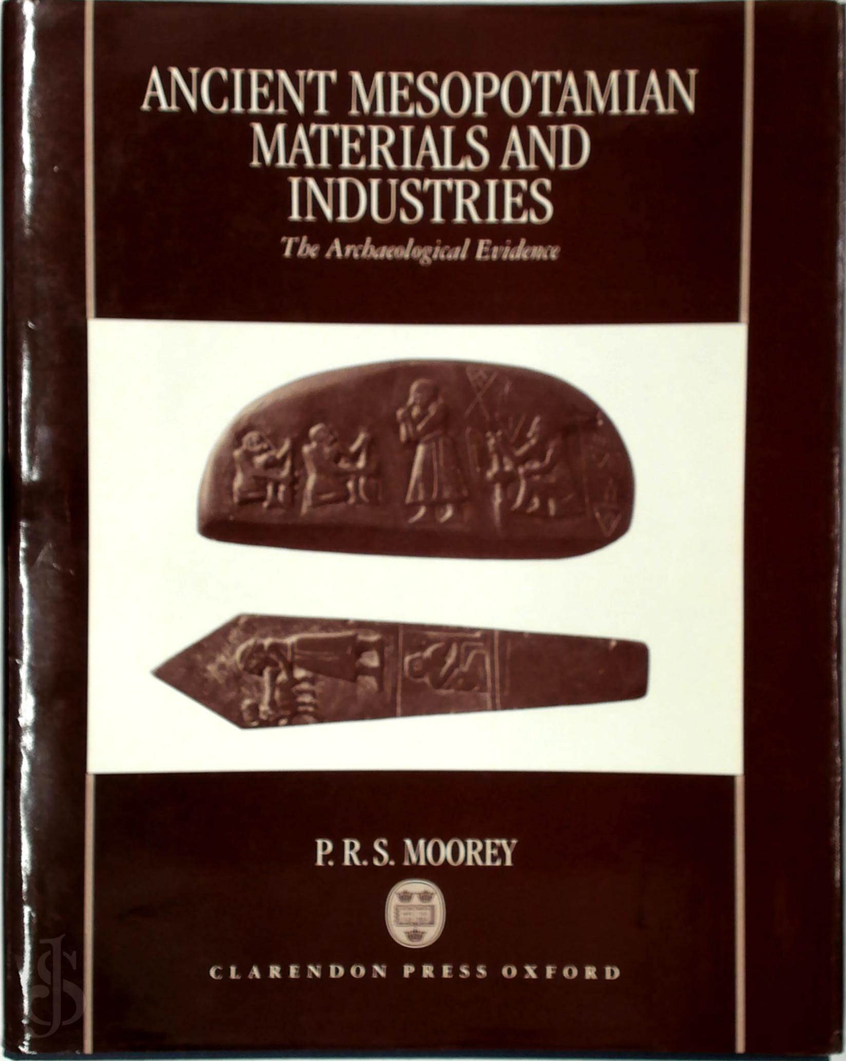 Peter Roger Stuart Morey 255028 - Ancient Mesopotamian Materials and Industries