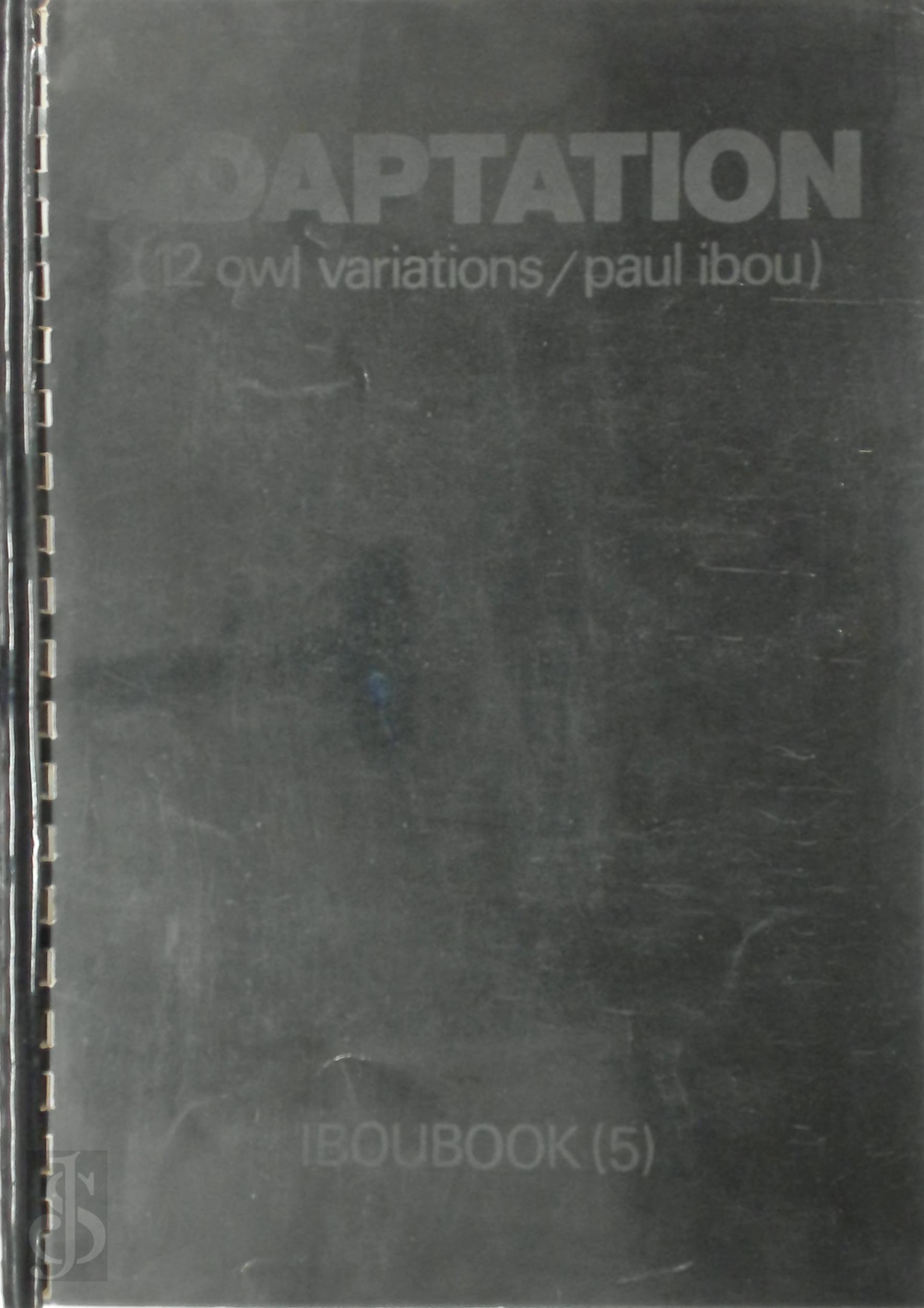 Paul Ibou 14564 - Adaptation (12 owl variations / paul ibou). Iboubook (5)