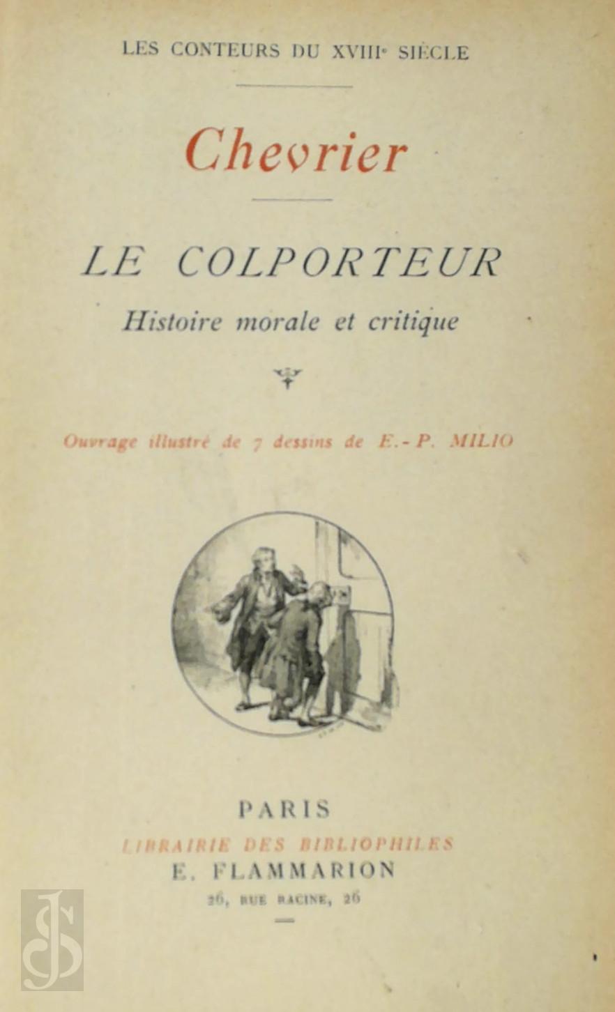 Franois-Antoine Chevrier 255575 - Le colporteur. Histoire morale et critique