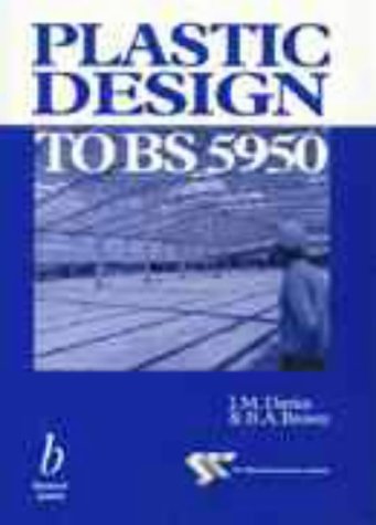 Davies, J. M. - Plastic Design to BS 5950