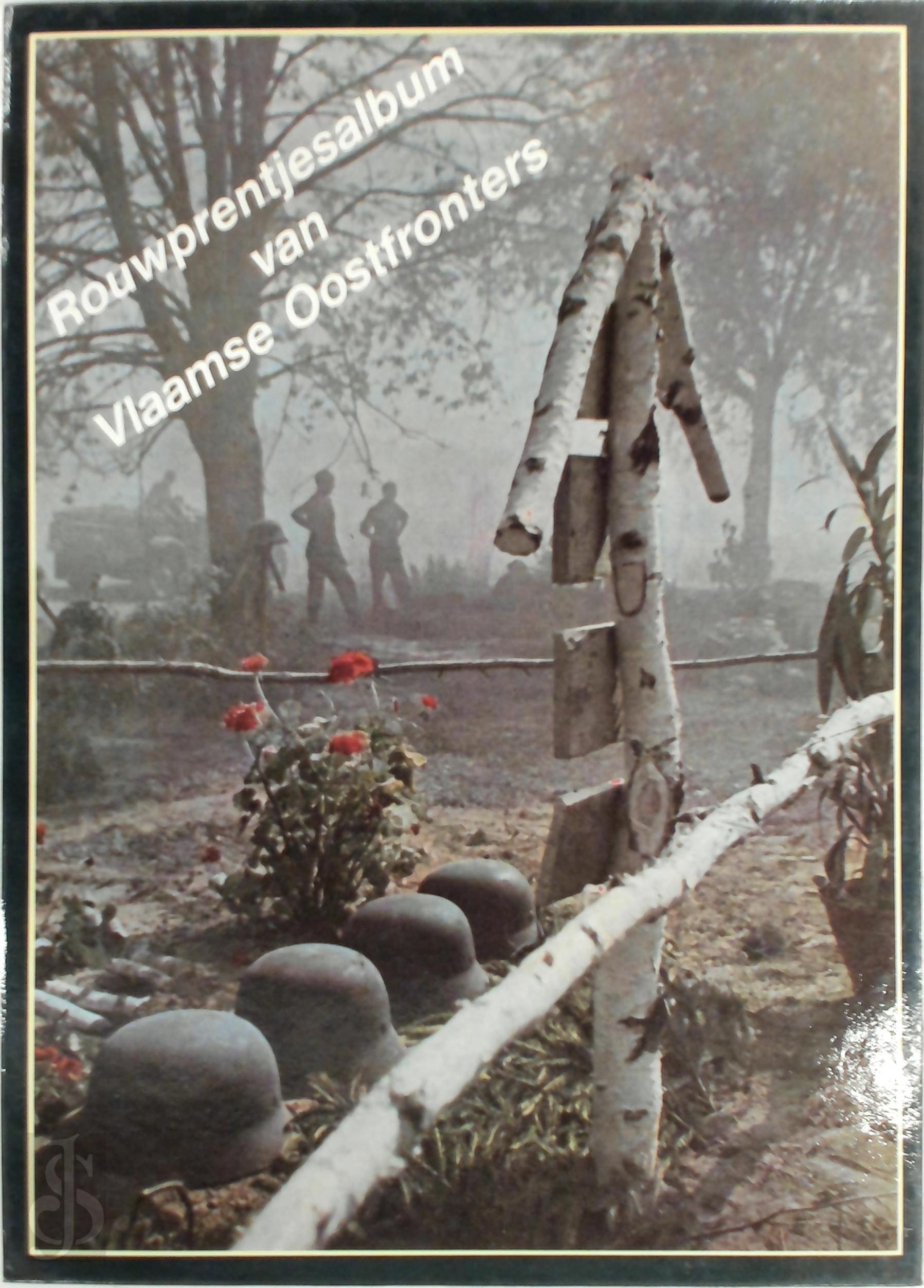 Luc Ervinck 84518 - Rouwprentjesalbum van Vlaamse Oostfronters. (DEEL I)