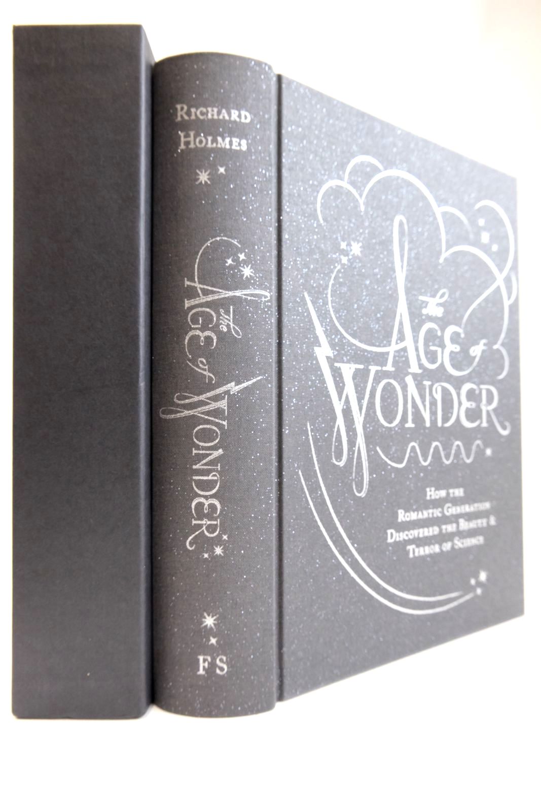 Richard Holmes 13522 - The Age of Wonder. How the Romantic Generation Discovered the Beaty & Terror of Science