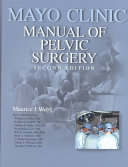 Mayo Clinic 83400 - Mayo Clinic Manual of Pelvic Surgery