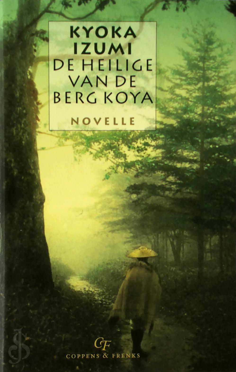 Kyoka Izumi 257562 - De heilige van de berg Koya