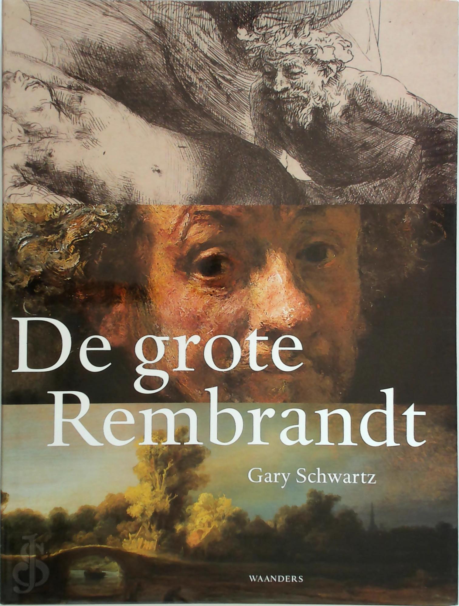 Gary Schwartz 15674 - De grote Rembrandt