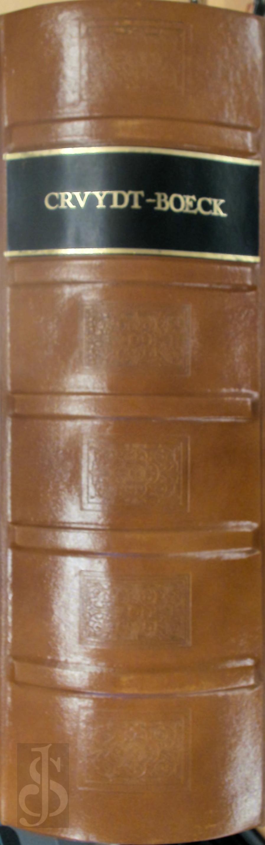 Rembert Dodoens 115948 - Cruydt - boeck. Volghens sijne laetste verbeteringhe : Met biivoeghsels achter elck Capitel uyt verscheyden Cruydt - beschrijvers. Item, in 't laetste een beschrijvinghe vande Indiaensche ghewassen, meest ghetrocken uyt de schriften van Carolus Clvsivs. Nu wederom van nieuws oversien ende verbetert.