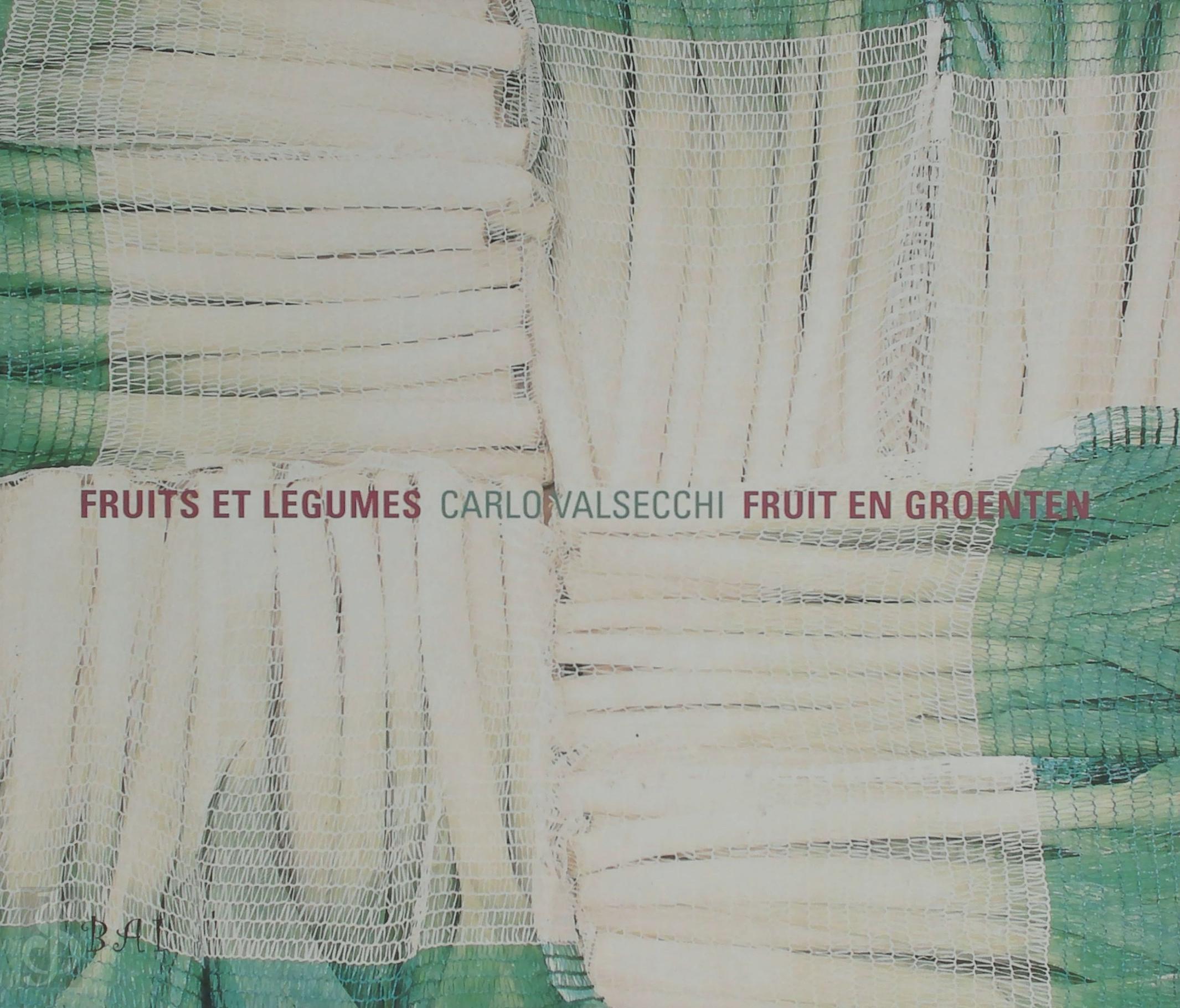 Carlo Valsecchi 166978 - Fruits Et Lgumes - Fruit En Groenten. Carlo Valsecchi