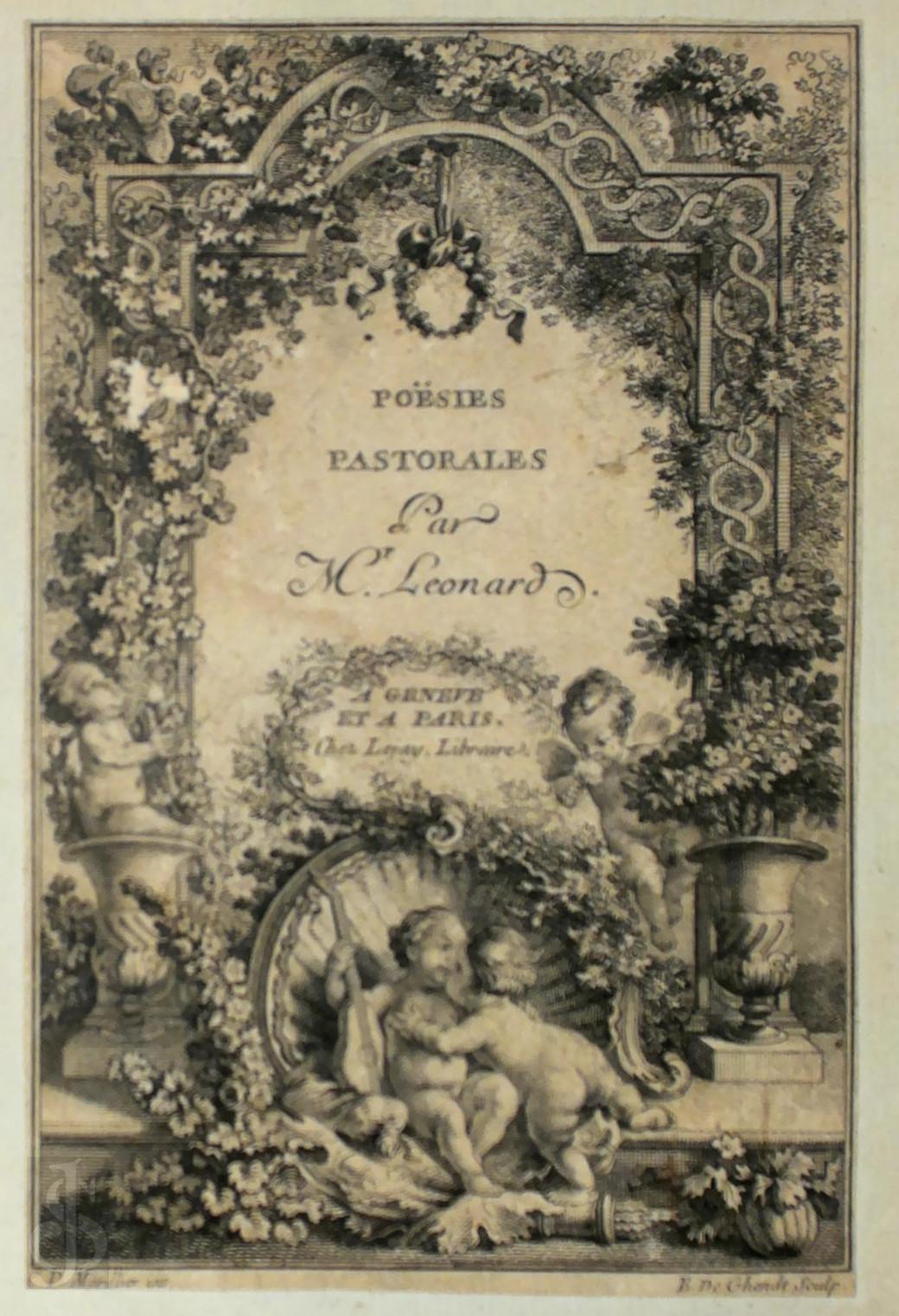 Nicolas Germain Leonard 259878 - Posies pastorales. Suivies de la Voix de la nature, poeme, des Lettres de Sainville & de Sophie, & d'autres pieces en vers & en prose