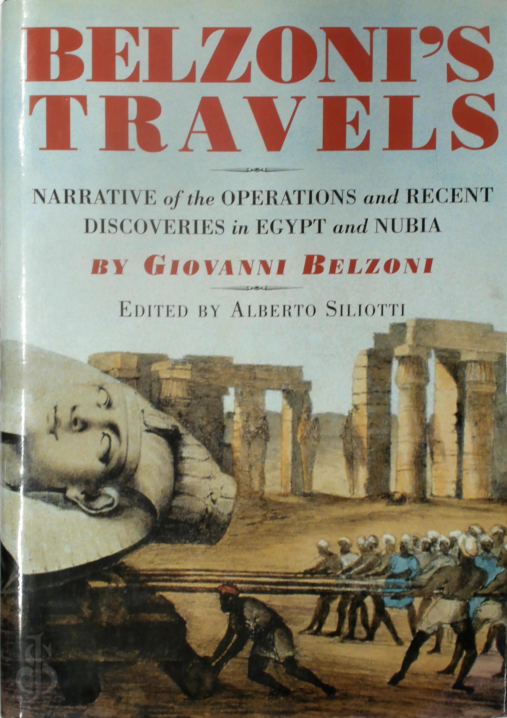 Giovanni Battista Belzoni 223332 - Belzoni's Travels. Narrative of the Operations and Recent Discoveries in Egypt and Nubia