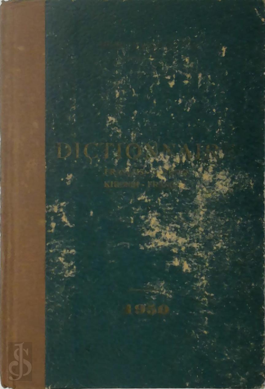 R. P. Henri Bonneau - Dictionnaire Francais-Kirundi / Kirundi-Francais.. Revu et augment