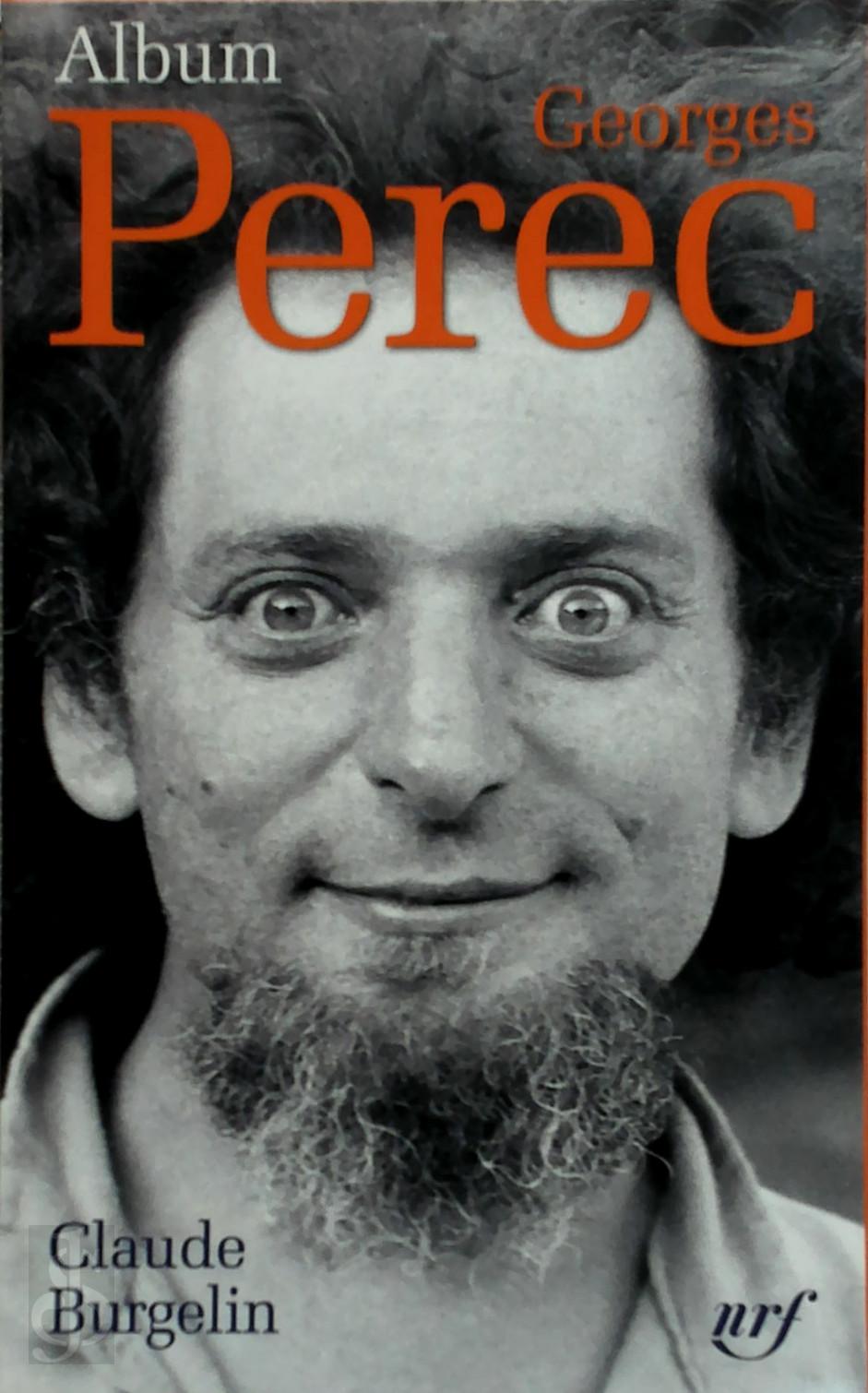 Claude Burgelin - Album Georges Perec