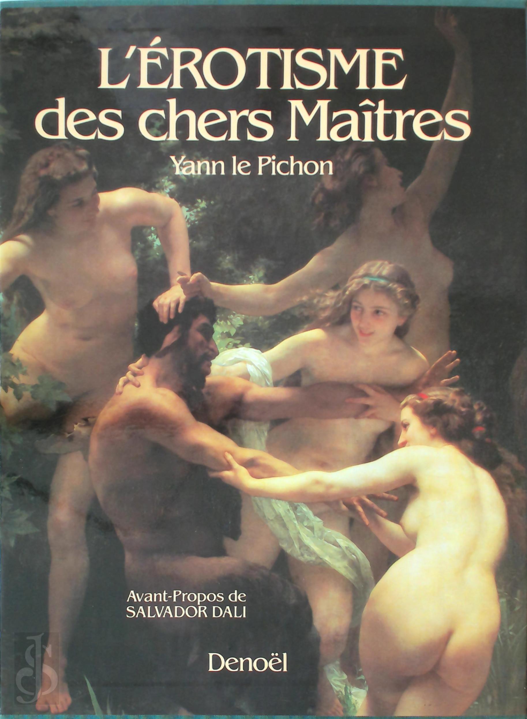 Yann Le Pichon 246541 - L'rotisme des chers matres