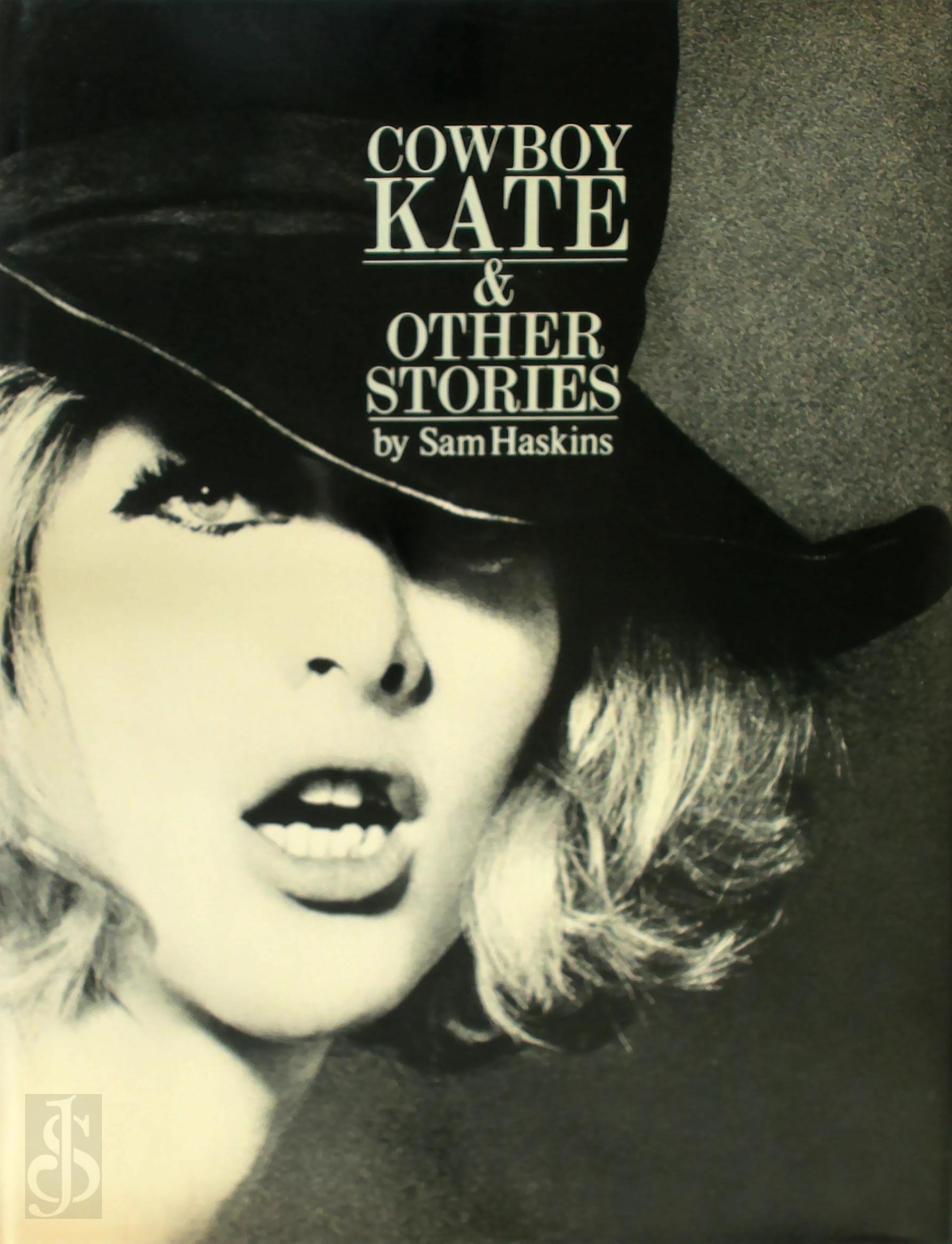 Sam Haskins 120875 - Cowboy Kate & Other Stories