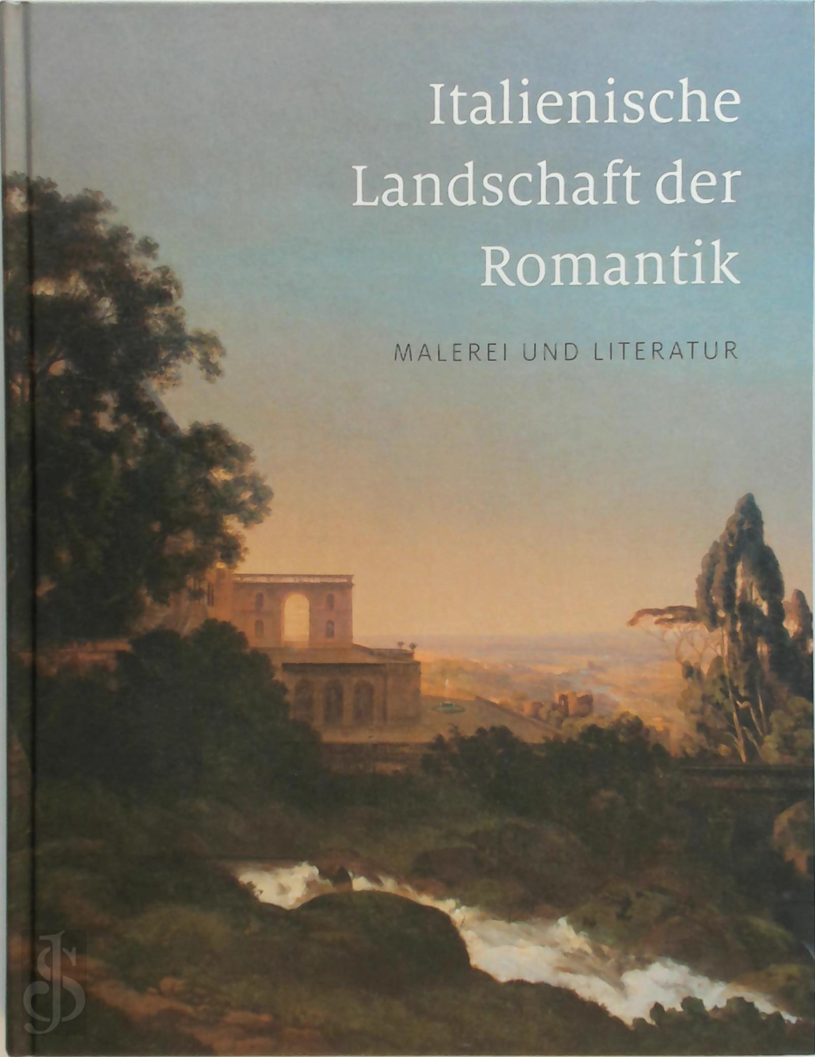  - Italienische Landschaft der Romantik. Malerei und Literatur