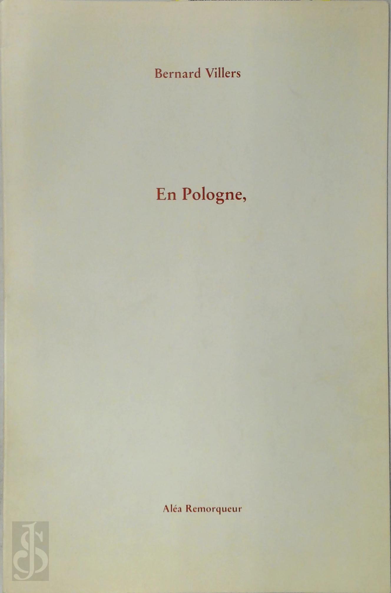 Bernard Villers 186537 - En Pologne, Nulle Part.