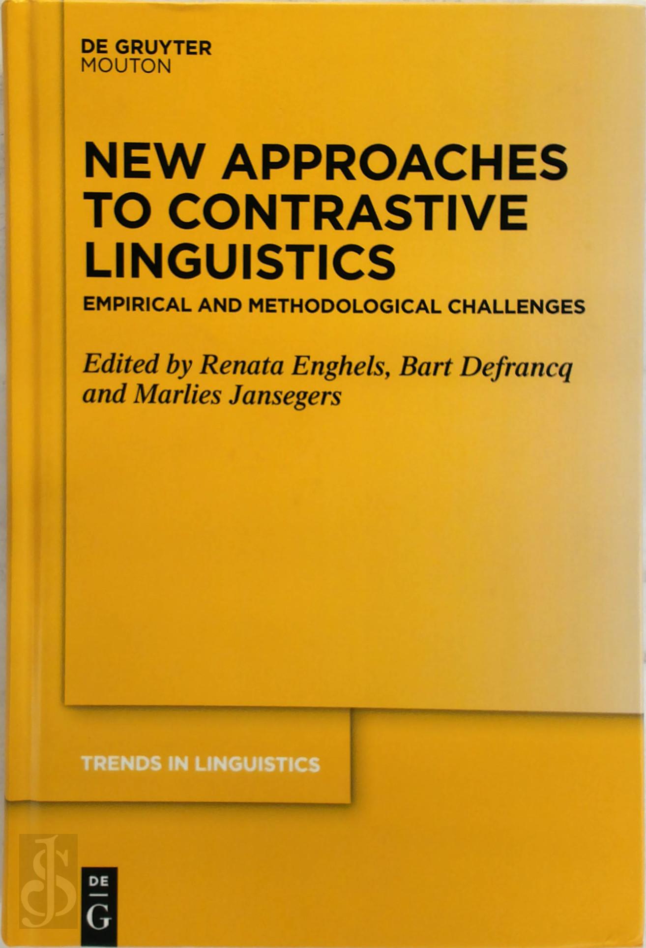 Renata Enghels , Bart Defrancq 170583, Marlies Jansegers - New Approaches to Contrastive Linguistics