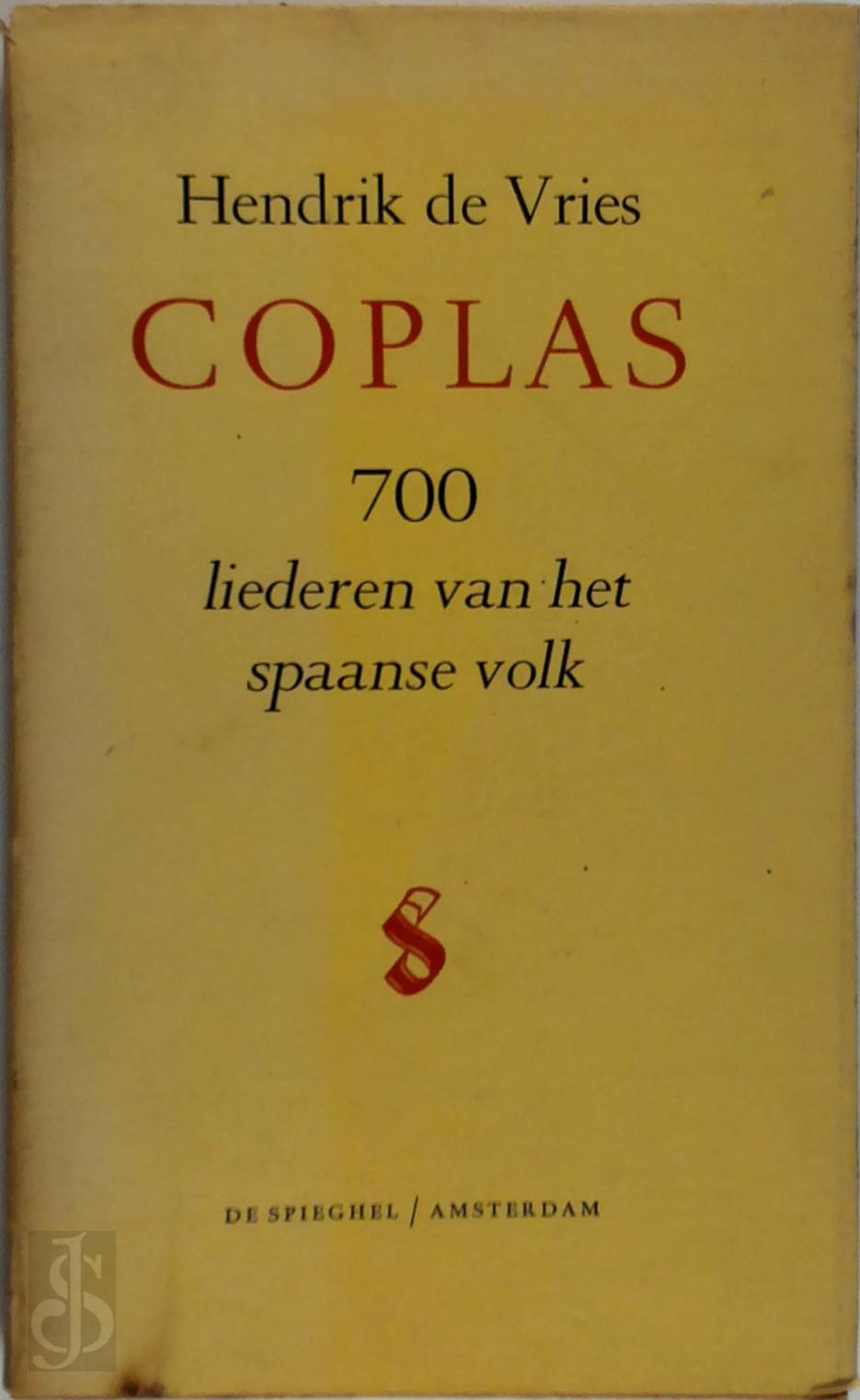 Hendrik Vries 117894 - Coplas 700 liederen van het Spaanse volk