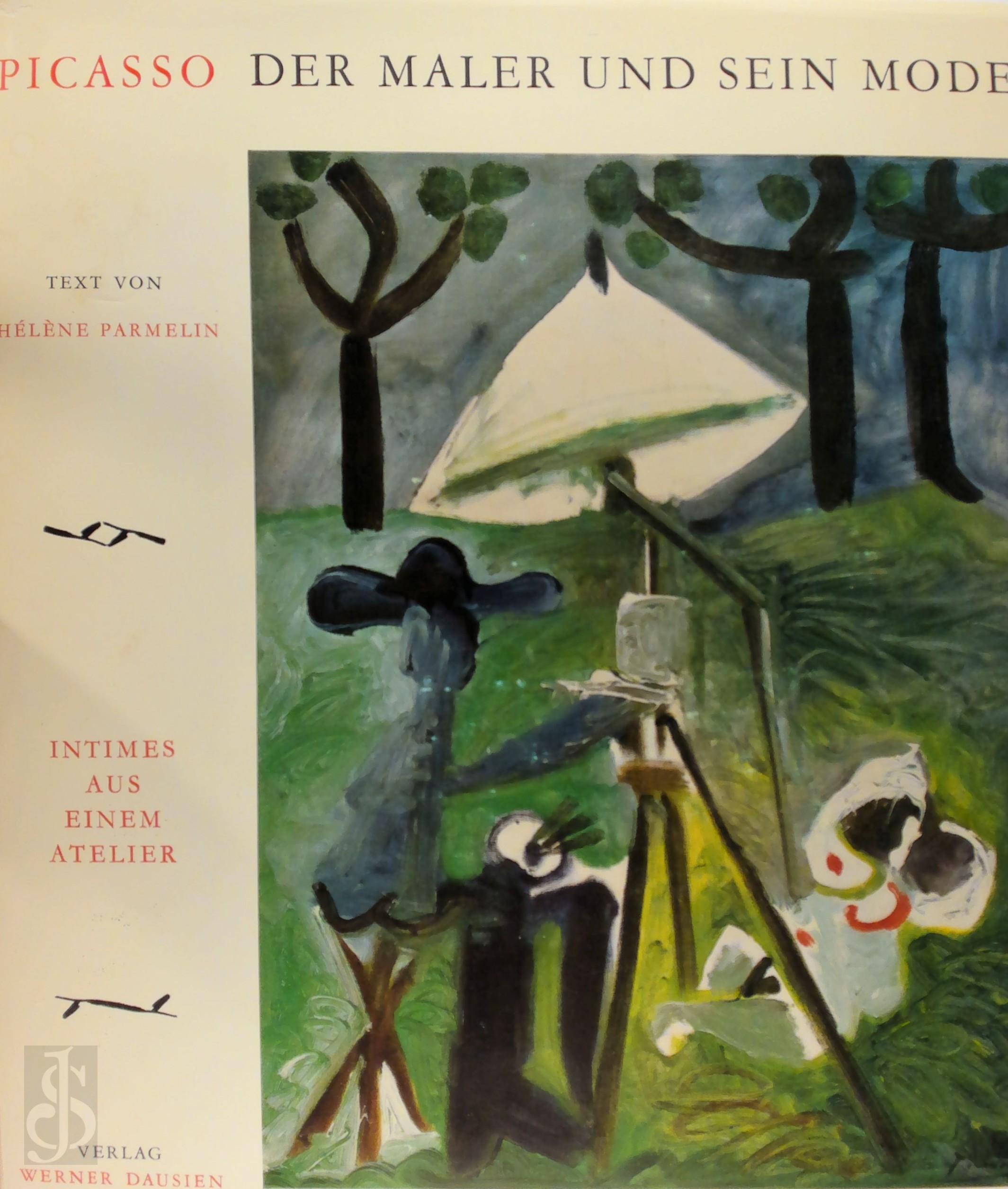 Hlne Parmelin - Picasso - der Maler und sein Modell