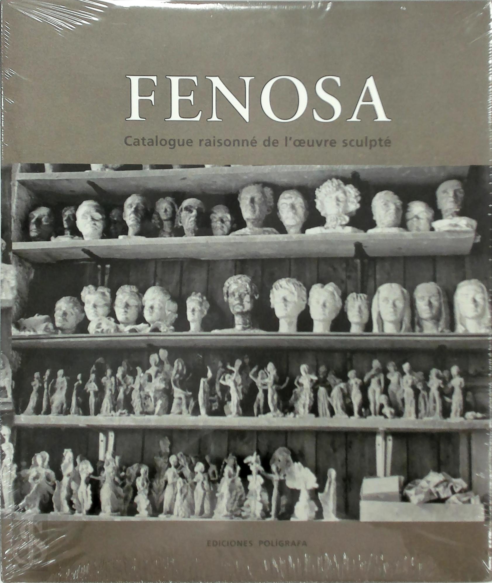 Apel·les Fenosa , Nicole Fenosa - Fenosa. Catalogue raisonn de l'oeuvre sculpt