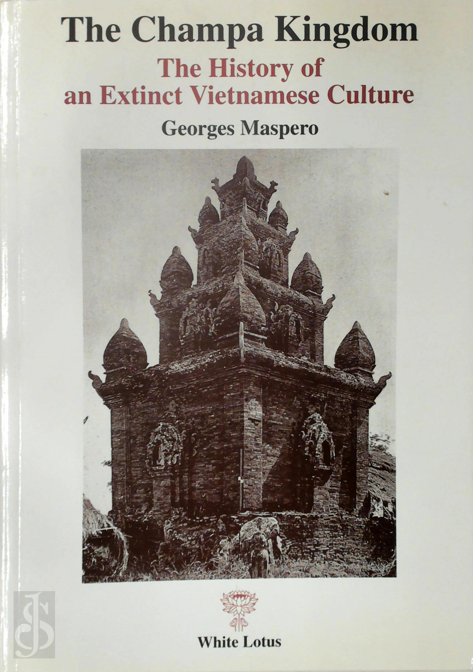 Georges Maspero 266981, Georges Maspro 266981 - The Champa Kingdom