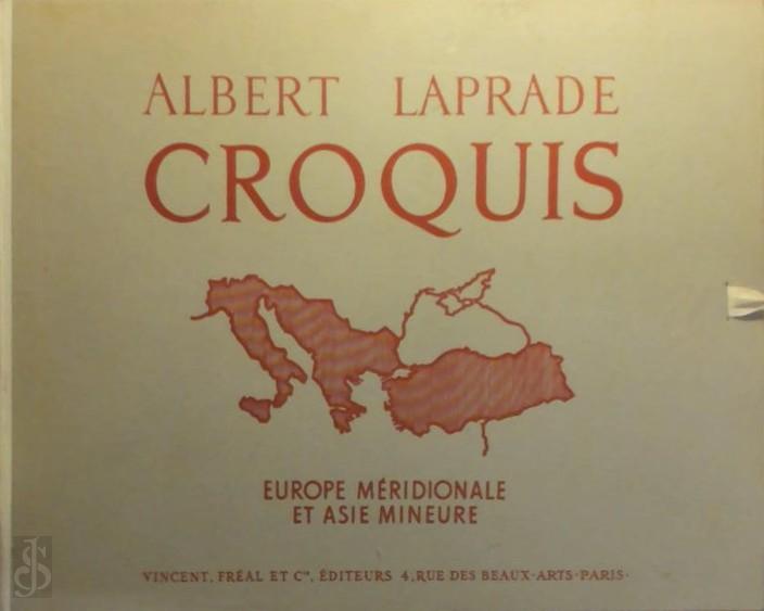 Albert Laprade 266654 - Croquis. Europe Mridionale et Asie Mineure