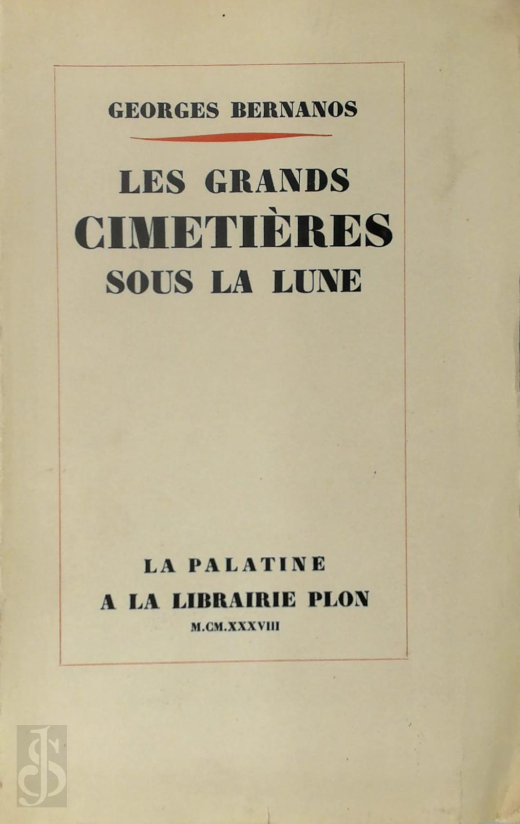 Georges Bernanos 27355 - Les grands cimetires sous la lune