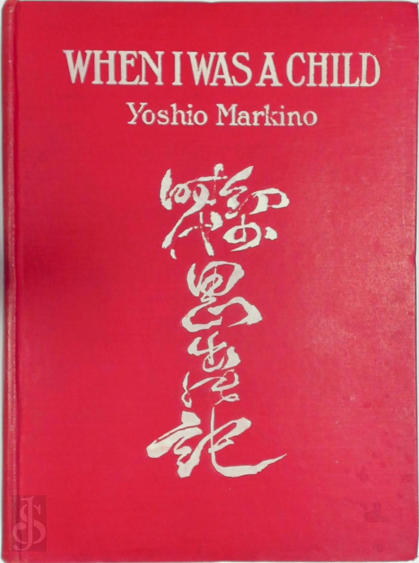 Yoshio Markino - When I was a Child... Illustrated