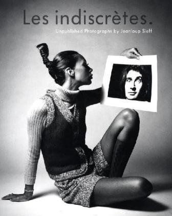 Barbara Rix-Sieff 269866, Jeanloup Sieff 76329, Patrick Remy 32846, Valrie Servant 269867 - Les Indiscretes. Unpublished Photographs by Jeanloup Sieff