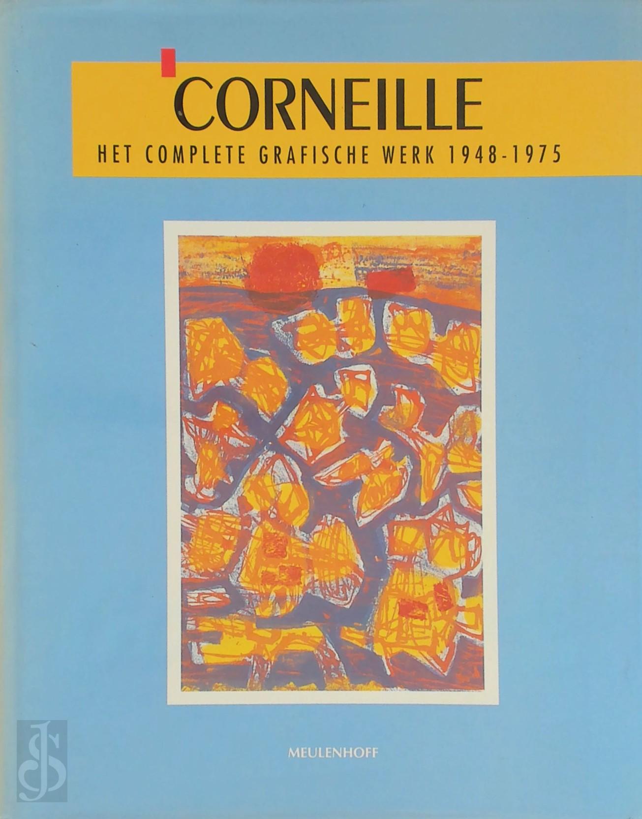 Patricia Donkersloot-van Den Berghe 229772, Corneille - Corneille : Het complete grafische werk 1948 - 1975. Met een voorwoord van Enrico Baj en een inleiding op het grafische werk door Michel Cass