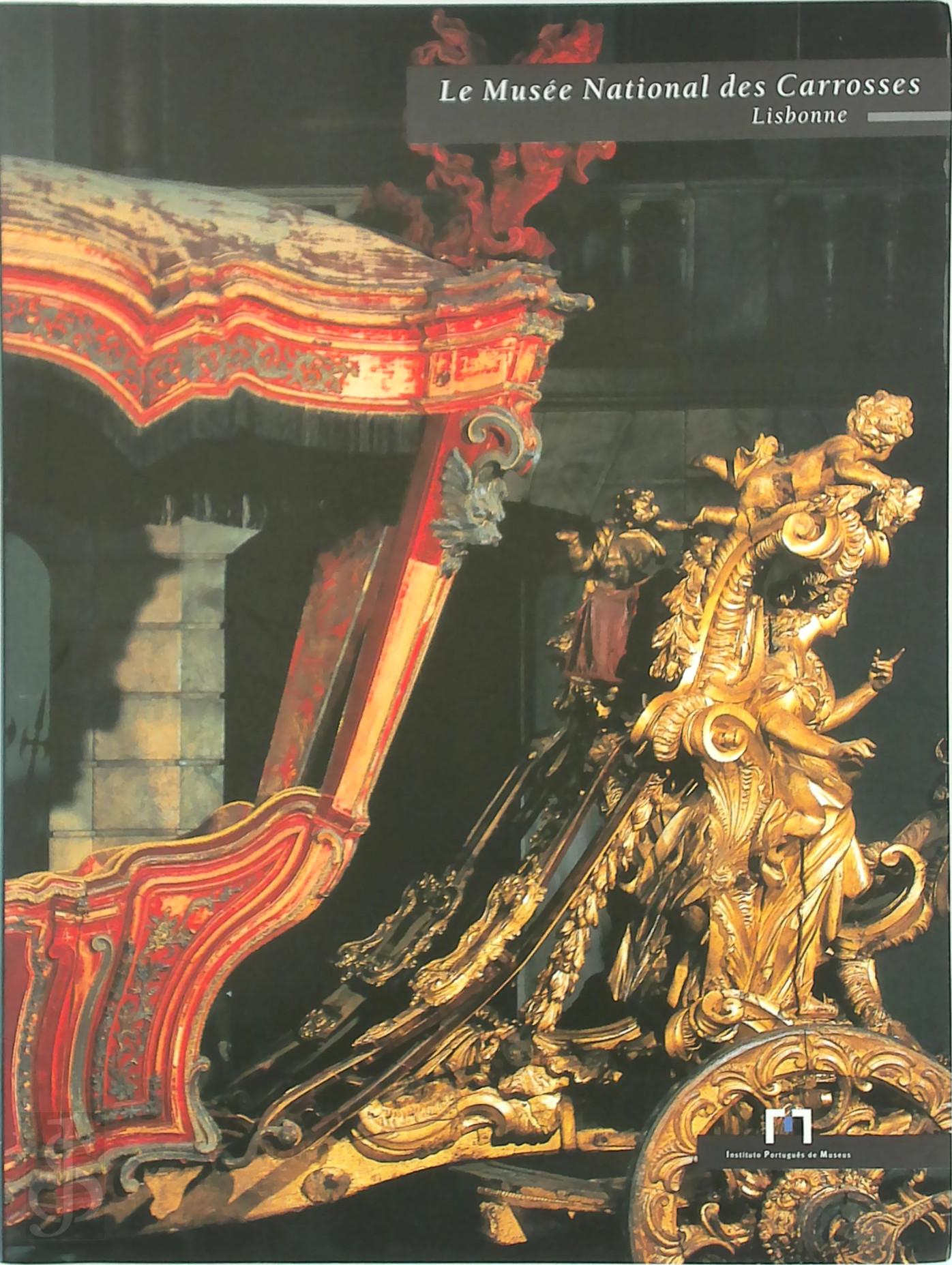 - Le Muse National des Carrosses, Lisbonne