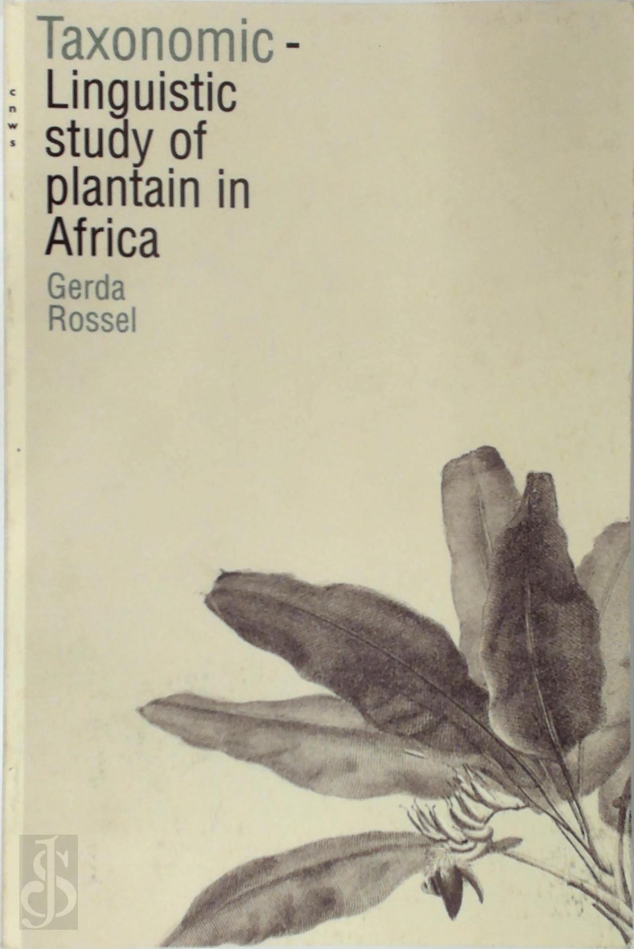 Gerda Rossel 271312 - Taxonomic-Linguistic study of plantain in Africa