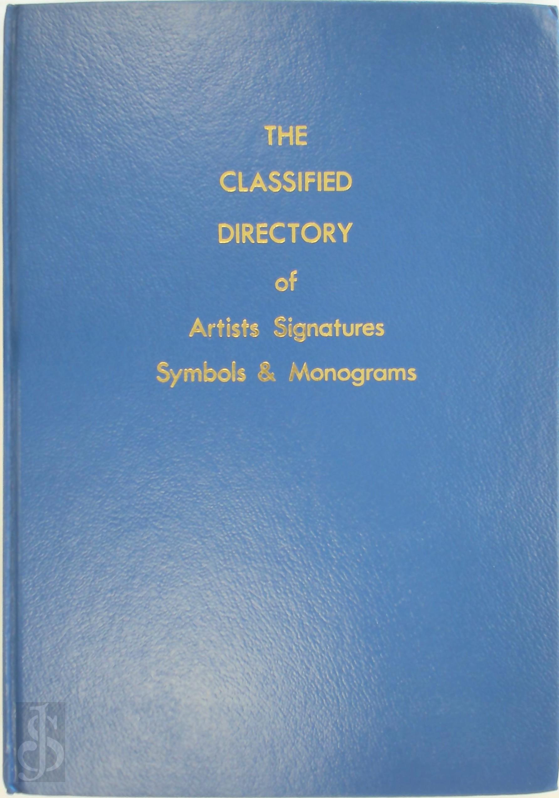 H. H. Caplan - The Classified Directory of Artists Signatures, Symbols & Monograms