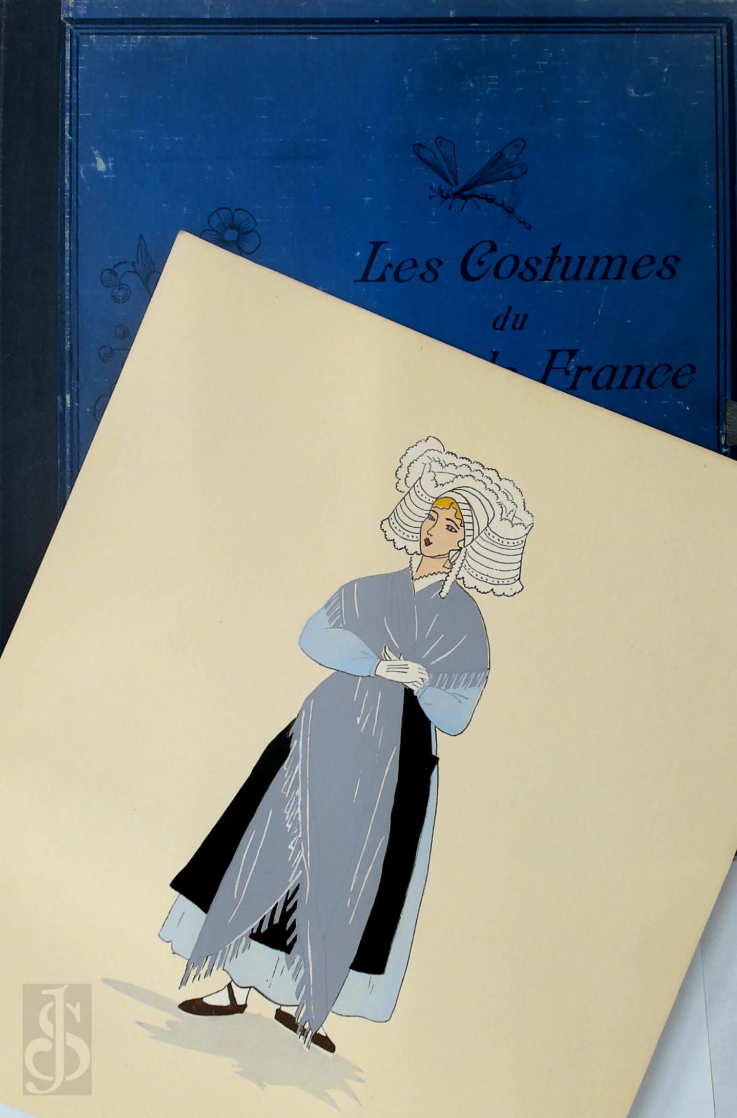 Aline Keim 272501, Line Coline 272502 - Les Costumes Du Pays de France. Prsents par Aline Keim - Texte Line Coline